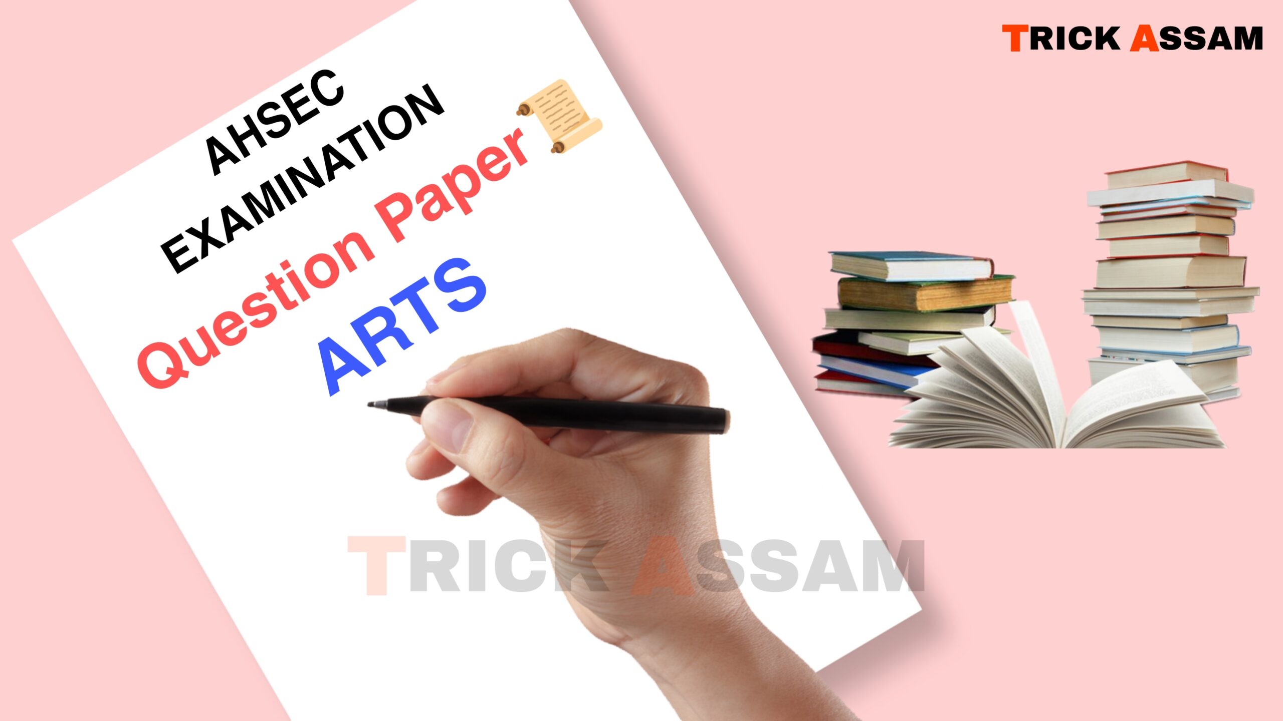 Class 12- HS Arts Question Paper 2012 to 2022 Pdf Download | Assam AHSEC Question Paper Pdf Download